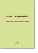 pod red. Zofii ZARON i Piotra SOBOTKI <br> Słowo i wypowiedź 1. Zbiór zadań do nauki o języku polskim