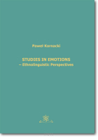 Studies in Emotions - Ethnolinguistic Perspectives 