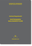 Andrzej BOGUSŁAWSKI <br>Roztrząsania nadlingwistyczne