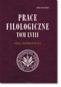 Prace FILOLOGICZNE <br> Seria językoznawcza <br> tom LVIII