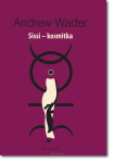 Andrew WADER <br> SISSI - Kosmitka
