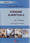 S. BAUMGHARTH, B. HÖRNER, J. REEKER <br> Poradnik klimatyzacji <br> Tom 1:  Podstawy