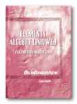 Lucjan KOWALSKI <br> Elementy algebry liniowej z geometrią analityczną dla informatyków