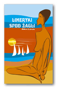 Adam LUBUSZ <br> Limeryki spod żagli