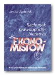 Janusz ZACHARSKI <br> Rachunek prawdopodobieństwa dla ekonomistów