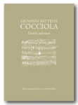 Irena BIEŃKOWSKA <br> Giovanni Battista COCCIOLA. Dzieła zebrane