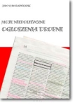 Jan WAWRZYŃCZYK <br> Moje niepolityczne ogłoszenia drobne