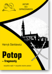 Henryk SIENKIEWICZ <br> Potop – fragmenty