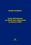 Natalia SIUDZIŃSKA <br> Formy alternatywne we fleksji nazw miejscowości na obszarze Polski