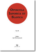 pod red.: Marka Iwanowskiego <br> Opuscula Iaponica et Slavica <br> Vol. 2
