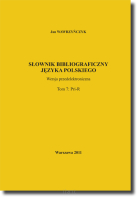 Słownik bibliograficzny języka polskiego     T. 7: Pri-R