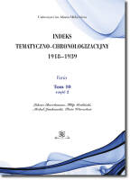 Indeks Tematyczno-Chronologizacyjny 1918–1939. Varia. Tom 10; część 2